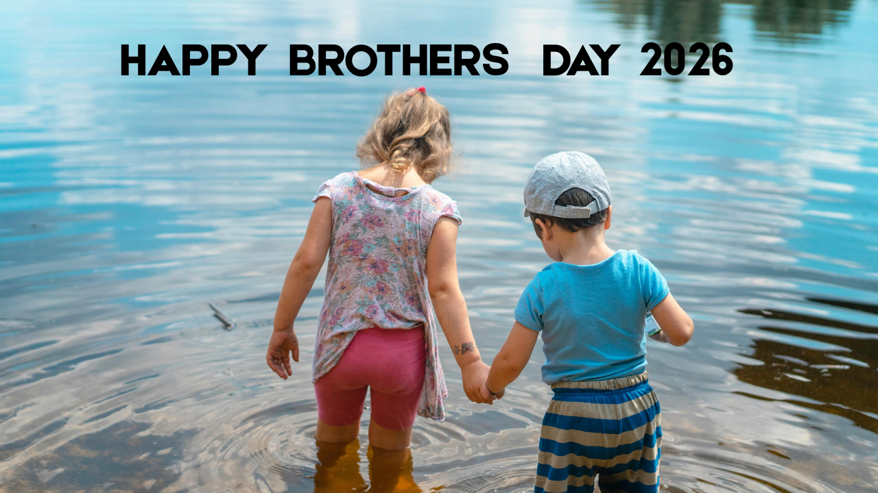 HAPPY BROTHERSS DAY 2026